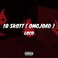 Loco - 10 Skott