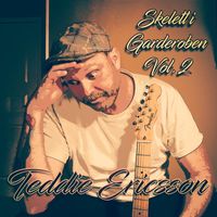 Teddie Ericsson - Skelett i garderoben, vol. 2