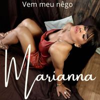 Marianna - Vem Meu Nêgo