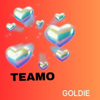 Goldie - Teamo