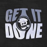 Bullet Proof - Get It Done
