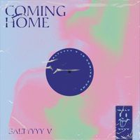 Saltyyyy V - Coming Home