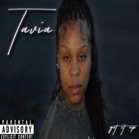 Tavia - Get It Up (Explicit)