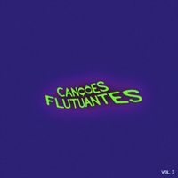 Péri - Canções Flutuantes - Vol 3