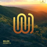 Relŭm - Rebirth