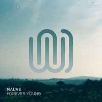 Mauve - Forever Young