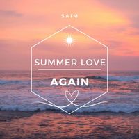 SAIM - Summer Love Again