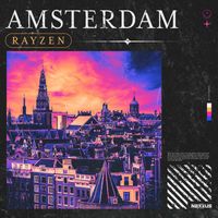 RAYZEN - Amsterdam