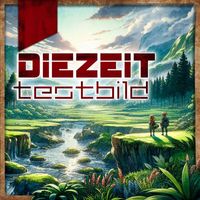 Testbild - Die Zeit
