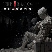 The Relics - Shadows