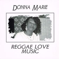 Donna Marie - Reggae Love Music