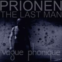 Vague Phonique - Prionen