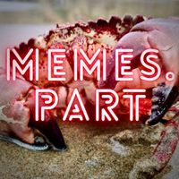 S.PaRT - Memes (Explicit)