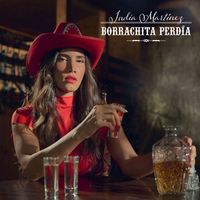 India Martinez - BORRACHITA PERDÍA