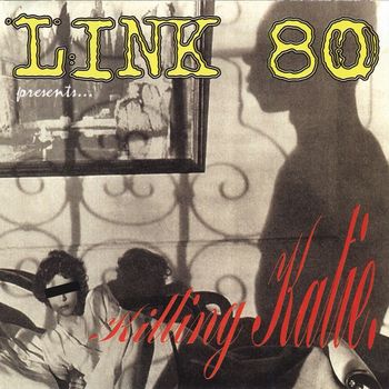 Link 80 - Killing Katie
