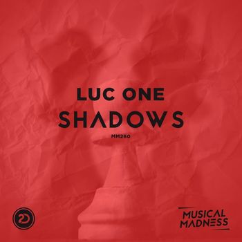 LUC ONE - Shadows