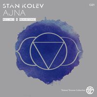 Stan Kolev - Ajna (Revised & Remastered Mix)
