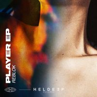 Reblok - Player EP (Extended Mix)