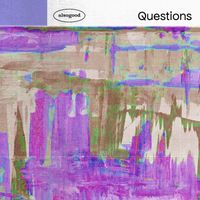 Alsogood - Questions