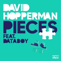 David Hopperman - Pieces (feat. DATABOY)