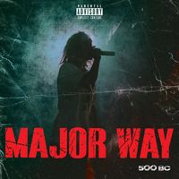 500 BC - Major Way (Explicit)