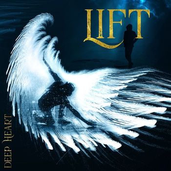 Deep Heart - Lift