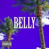 Eddie Ray - BELLY (Explicit)