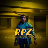 RPZ - 2 Doigts de Mourir (Explicit)