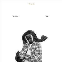 T.O.G - Olodo / X2