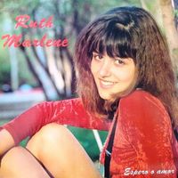 Ruth Marlene - Espero o amor