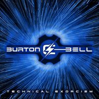 Burton C. Bell - Technical Exorcism (Explicit)