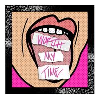 Melle - Worth My Time