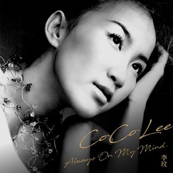 CoCo Lee - Always on My Mind