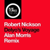 Robert Nickson - Delyo's Voyage (Alan Morris Remix)