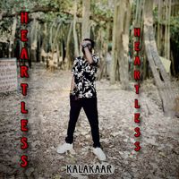 Kalakaar - Heartless