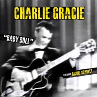 Charlie Gracie - Baby Doll