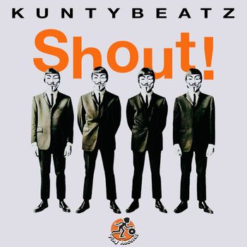 KuntyBeatz - Shout!