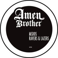 MSDOS - Ravers & Lazers