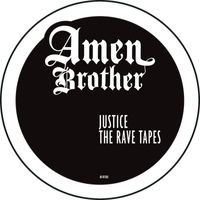 Justice - The Rave Tapes