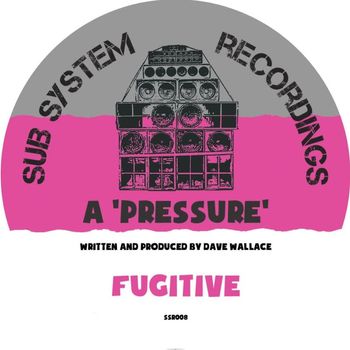 Fugitive - Pressure