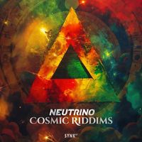 Neutrino (Trance) - Cosmic Riddims
