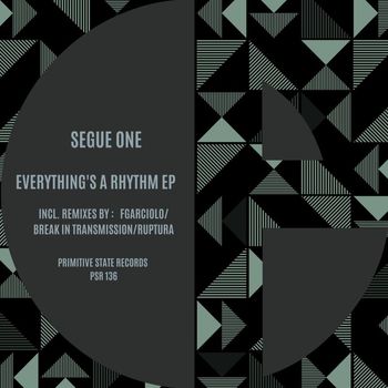 SEGUE ONE - Everything's A Rhythm
