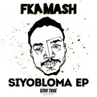 Fka Mash - Siyobloma EP