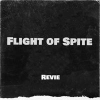 Revie - Flight Of Spite
