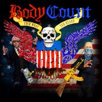 Body Count - Fuck What You Heard (Explicit)