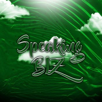 Biz - Speaking (Explicit)
