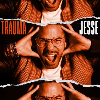 Jesse - Trauma
