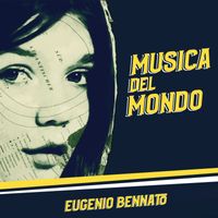 Eugenio Bennato - Musica del mondo
