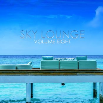 Various Artists - Sky Lounge, Vol.8 (BEST SELECTION OF LOUNGE & CHILL HOUSE TRACKS)