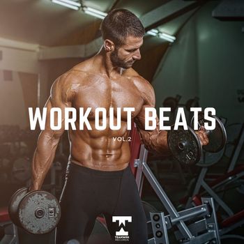 Teamwrk Records - Workout Beats Vol. 2